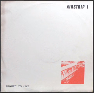 Airstrip 1 - Longer to Live (1981)