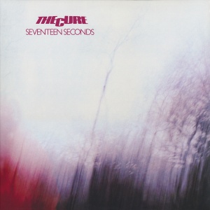 The Cure - Seventeen Seconds (1980)